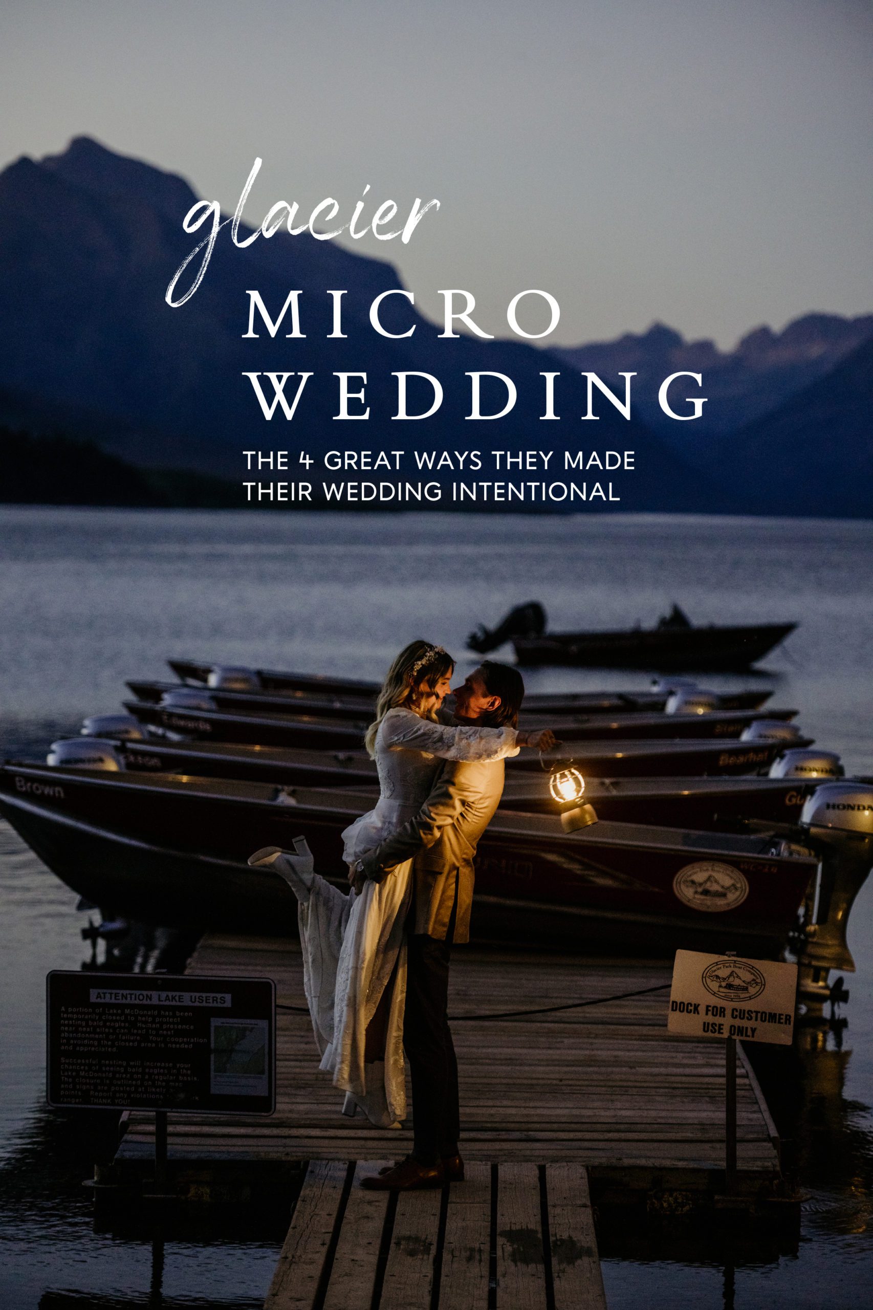 Glacier National Park micro wedding. Take photos on Lake McDonald while the sun is setting. The 4 best ways to keep your micro wedding intentional! Take notes from this Glacier National Park Micro Wedding! 