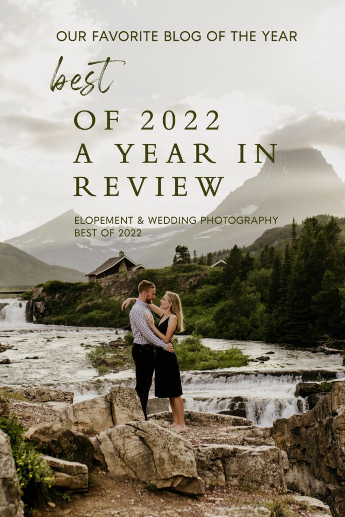 Best of 2022 elopement & wedding photography, best elopement photographers in the US