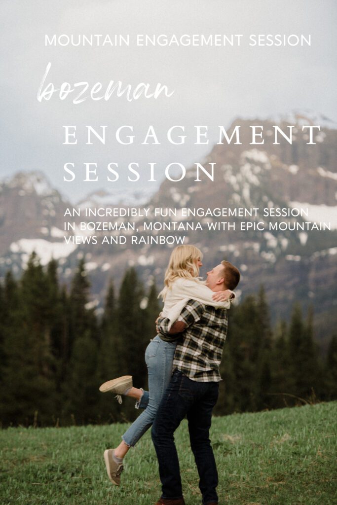 Bozeman engagement session, Bozeman engagement session locations, Montana engagement session photographer
