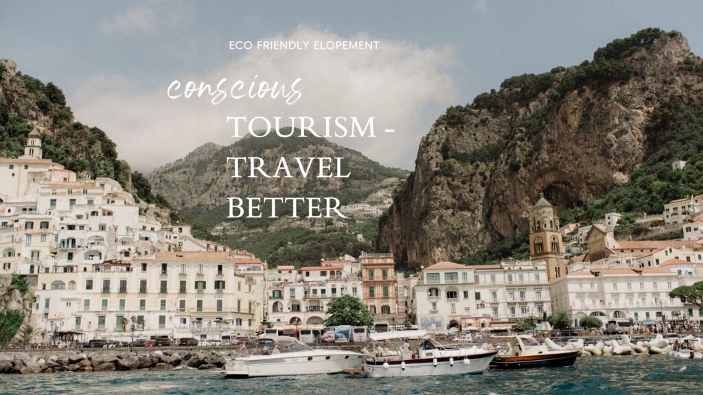 Have an eco friendly elopement by following these tips for conscious tourism. Italy Amalfi coast vacation. Where to travel in Italy.