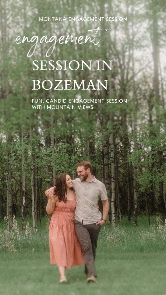 engagement session in Bozeman with mountain views, aspen trees, and candid engagement session photos