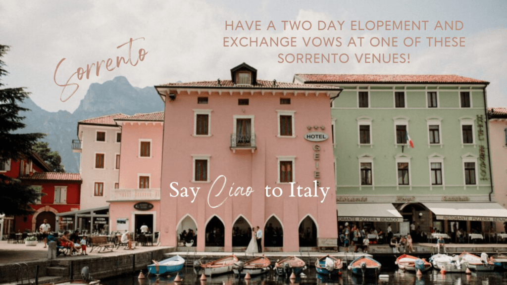 Have your two day Italy destination elopement in Sorrento!