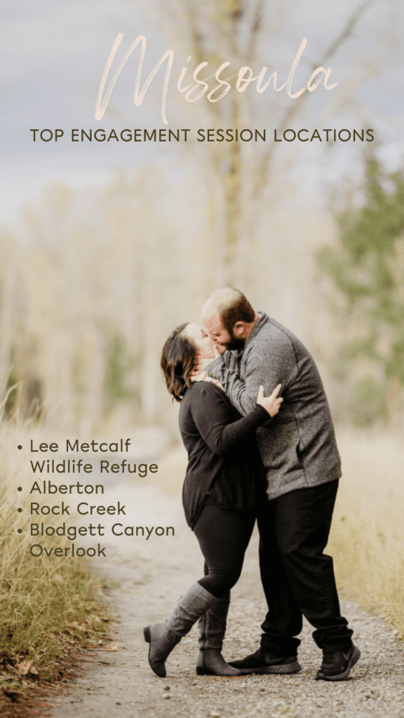 Engagement photos in Missoula with a list of top engagement session locations and a man and woman embracing.