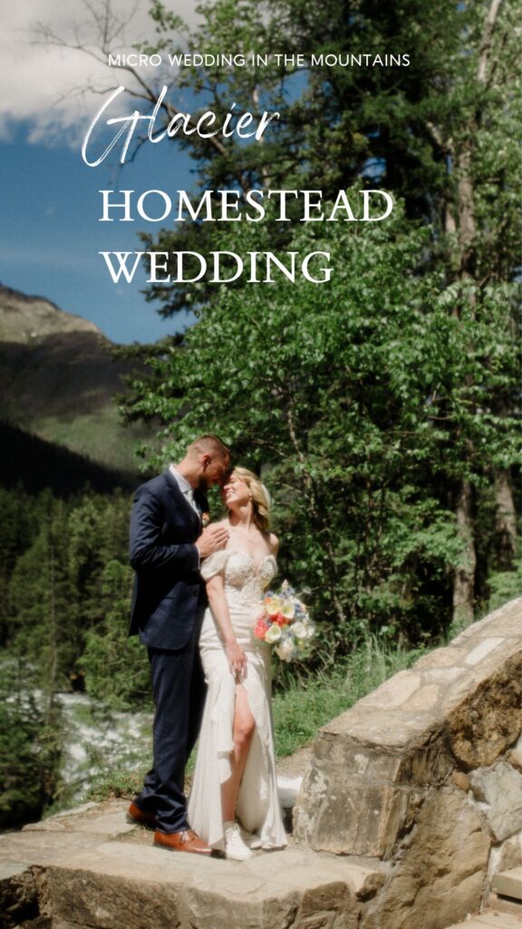 This sweet Glacier Homestead wedding features stunning Glacier National Park views, intimate moments, and heartfelt family celebrations. National park wedding.