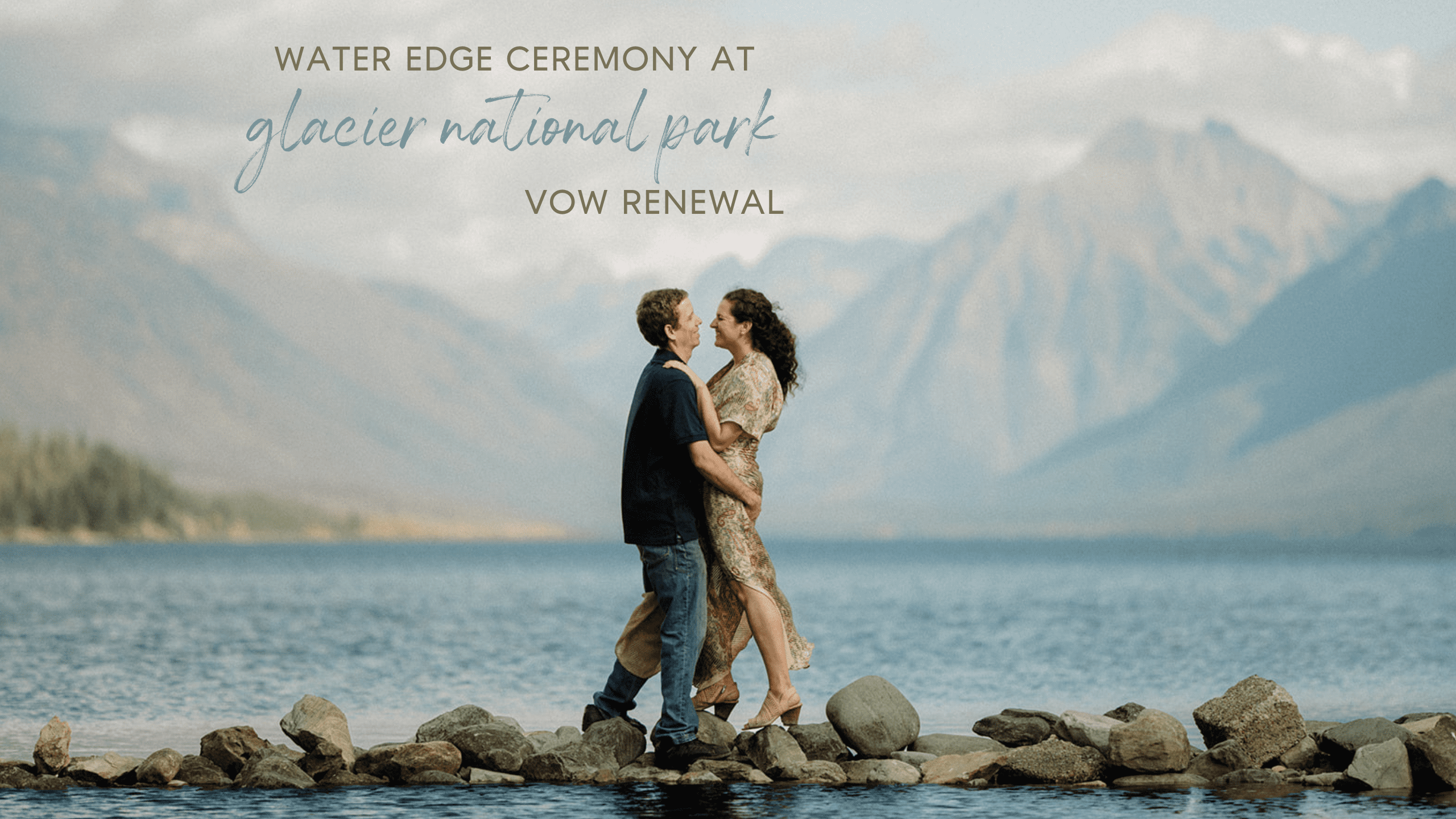 Everything you need to know about vow renewals. Couple in Glacier National Park, man hugging woman from behind. Snow capped mountains.