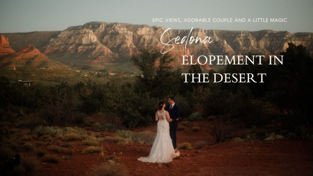 A magical Sedona Arizona elopement with breathtaking pink cliffs, laughter-filled moments, starry skies, and unique elopement traditions!