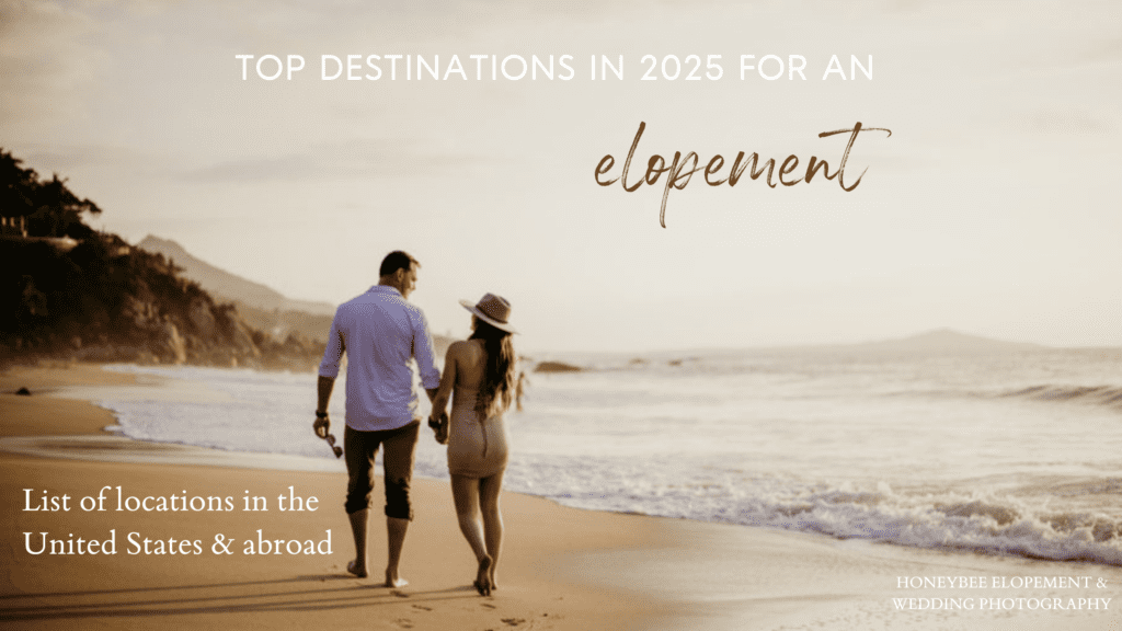 Top elopement destinations of 2025 include California, Utah, Montana, Italy, Iceland, Ireland, and Thailand. Let's adventure!