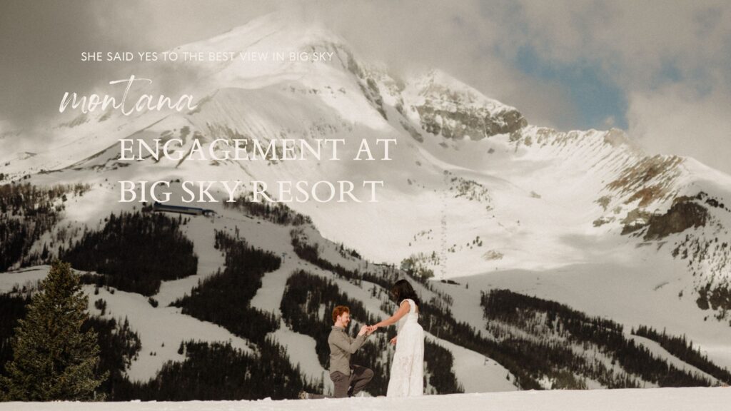 The BEST Big Sky Resort engagement! This dreamy mountaintop proposal in Montana brings the views, the snow, and all the swoon-worthy moments!
