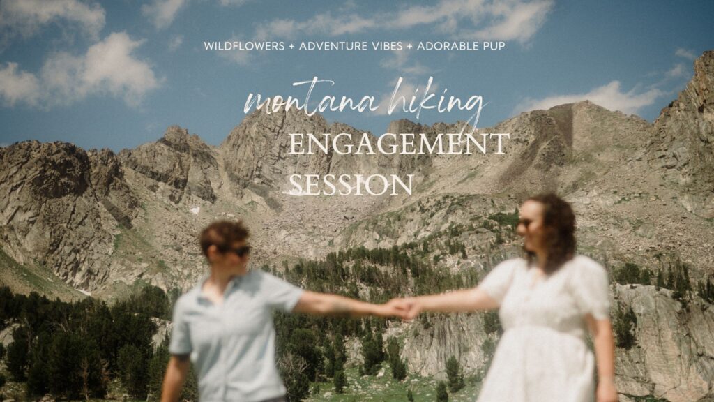 K&S's Montana hiking engagement session in Big Sky —wildflowers, adventure vibes, and pup cameos included!