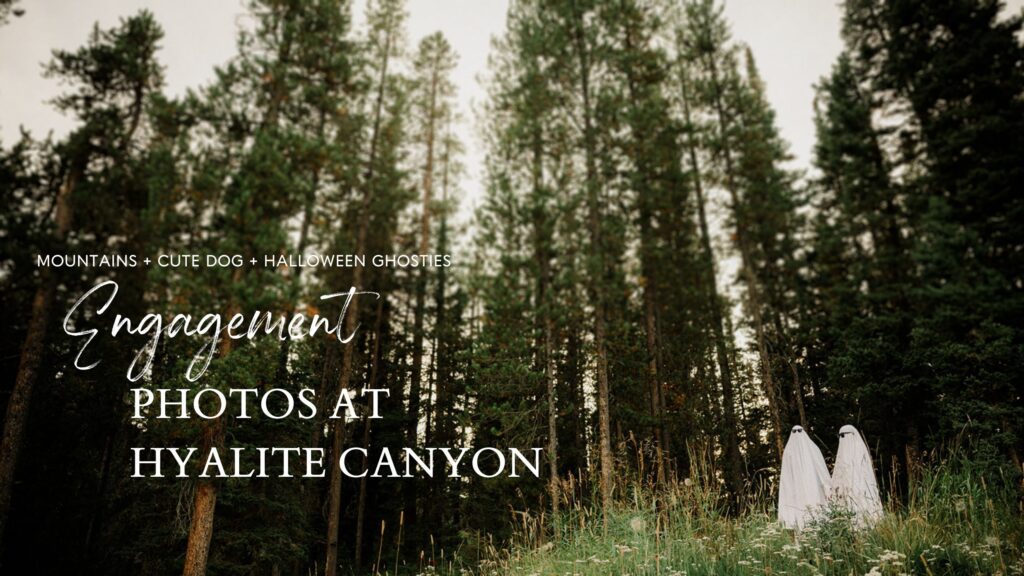 Hyalite Canyon Engagement Session with epic mountain views, lake magic, dog-friendly trails, and a hilarious Halloween ghost twist. Fun, real,  SO Bozeman. 
