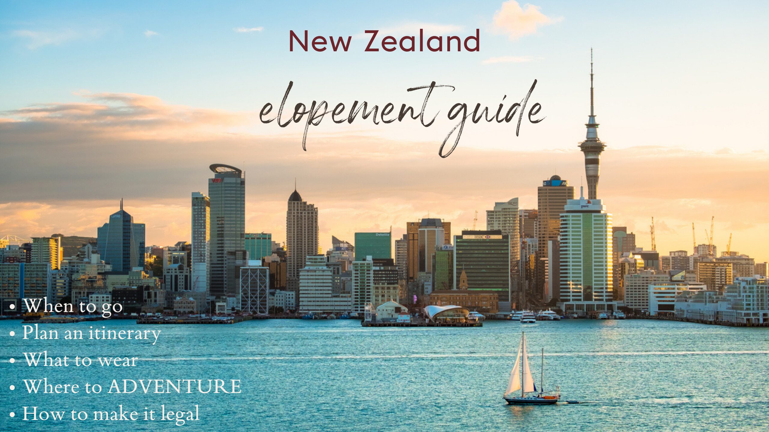 The Ultimate New Zealand Elopement Guide explores Aukland, Wellington, and endless adventures with the best time of year to elope.