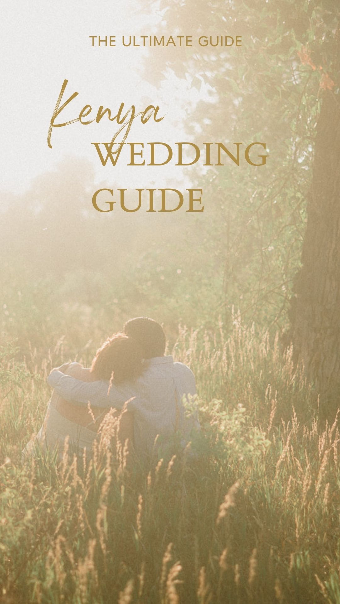 The ultimate Kenya wedding guide includes top spots for your wedding ceremony, best time to elope, how to make it legal, and budgeting.