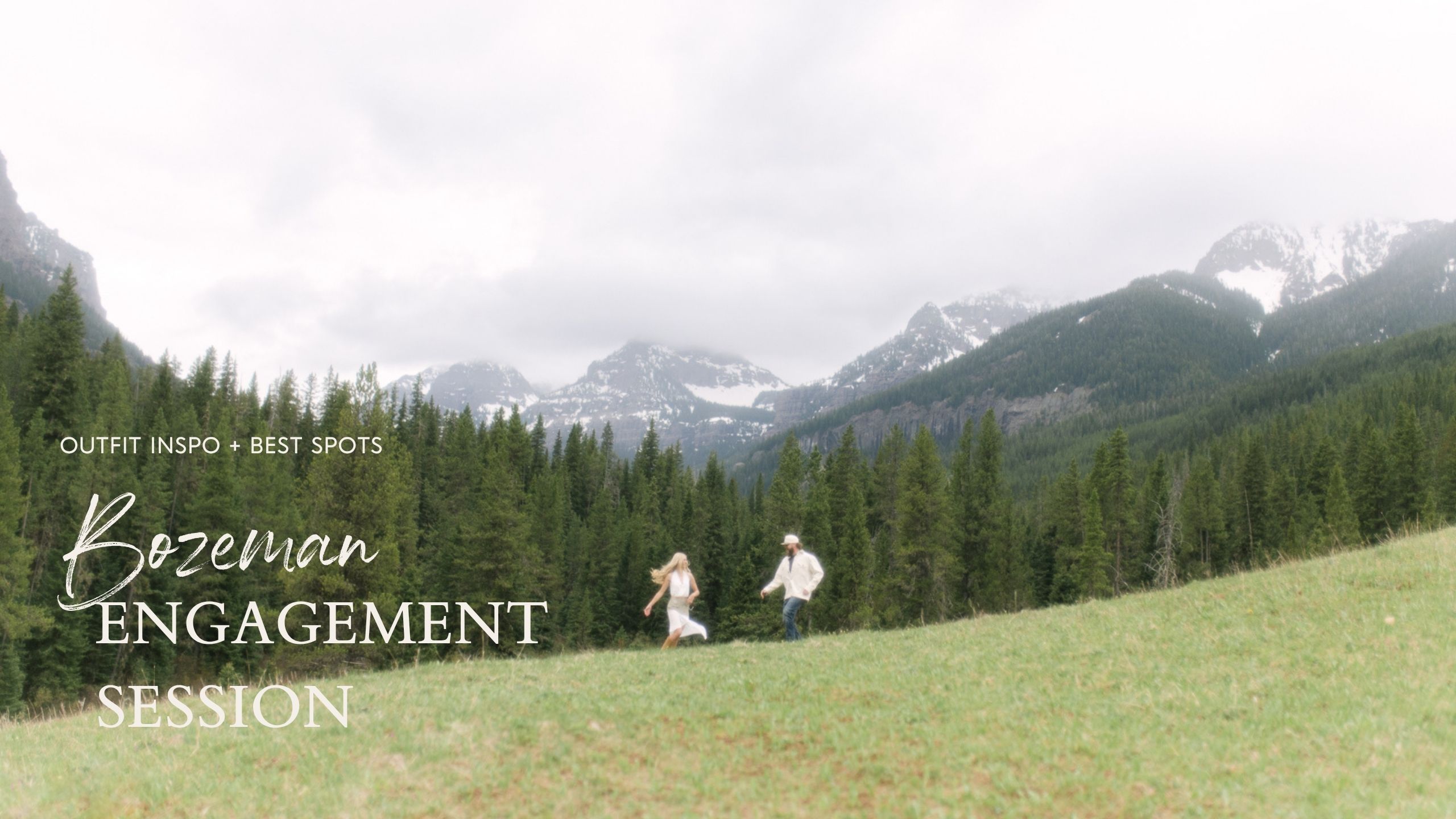 How to have an engagement session in Bozeman, Montana. The best locations, outfit tips, timing strategies, how to use your photos.